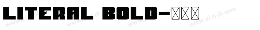 Literal Bold字体转换